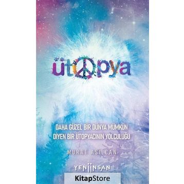 Ütopya - Murat Asilcan