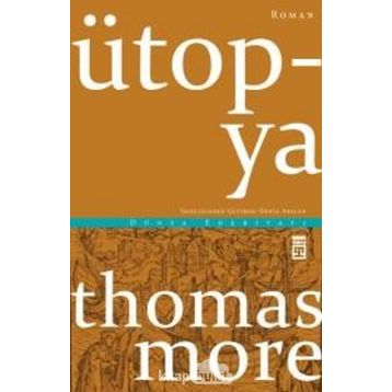 ÜTOPYA - THOMAS MORE (ISBN:9786054099320)