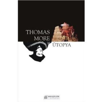 ÜTOPYA - THOMAS MORE (ISBN:9786054099320)