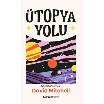 Ütopya Yolu David Mitchell