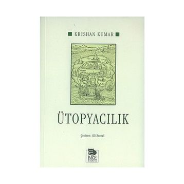 Ütopyacılık - Krishan Kumar