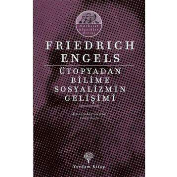 ÜTOPYADAN BILIME SOSYALIZM - FRIEDRICH ENGELS