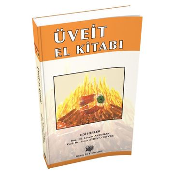 Üveit El Kitabı - Levent Akduman Pınar Aydın O’dwyer