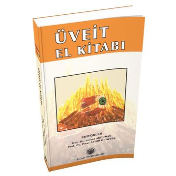 Üveit El Kitabı - Levent Akduman Pınar Aydın O’dwyer