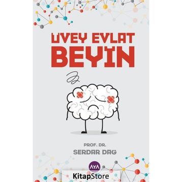 Üvey Evlat Beyin - Serdar Dağ