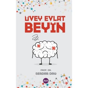 Üvey Evlat Beyin - Serdar Dağ