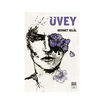 ÜVEY - MEHMET BILÂL