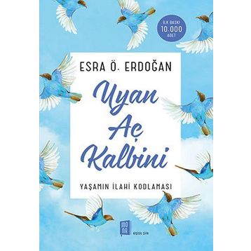 Uyan Aç Kalbini - Esra Ö. Erdoğan
