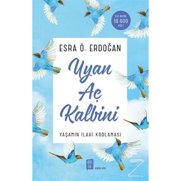Uyan Aç Kalbini - Esra Ö. Erdoğan