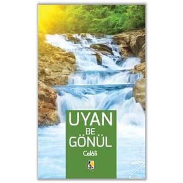 Uyan Be Gönül - Celali - Hasan Atlı