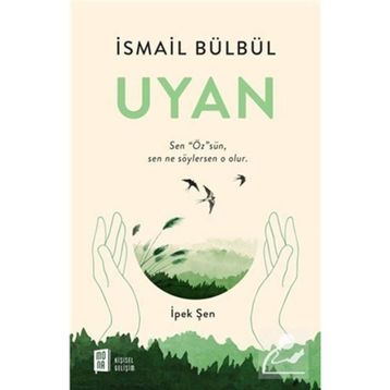 Uyan - İsmail Bülbül İpek Şen