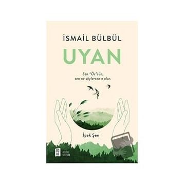 Uyan - İsmail Bülbül İpek Şen