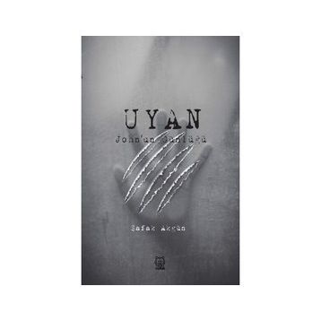 Uyan - John'un Günlüğü-Luna Yayınları