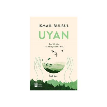 Uyan - Özden Yılmaz
