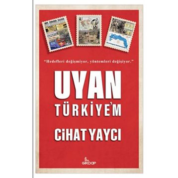 UYAN TÜRKIYE - İSMAIL ŞEFIK AYDIN