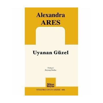 Uyanan Güzel - Alexandra Ares