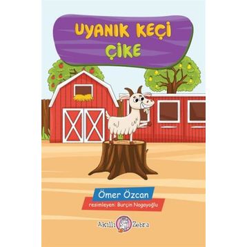 Uyanık Keçi Çike - Ömer Özcan