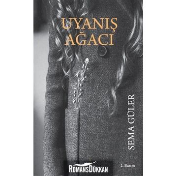 Uyanış Ağacı - Sema Güler