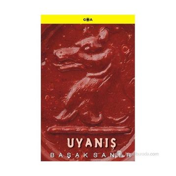 UYANIŞ - BAŞAK SANER