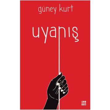 Uyanış - Güney Kurt
