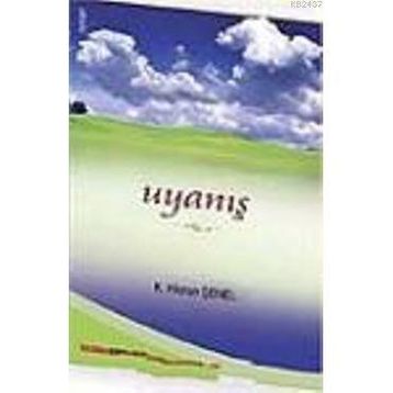 UYANIŞ - HICRAN ŞENEL