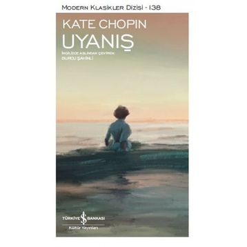 Uyanış - Kate Chopin