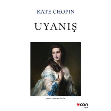 Uyanış - Kate Chopin