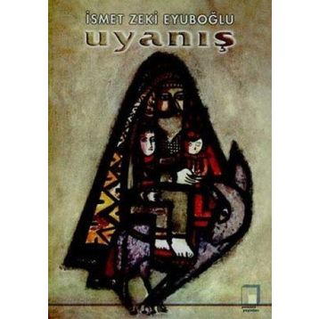 UYANIŞ - YAKUP ALMELEK