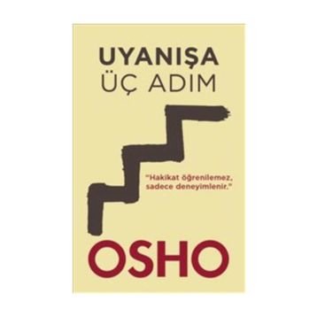 Uyanışa Üç Adım - Bhagwan Shree Rajneesh