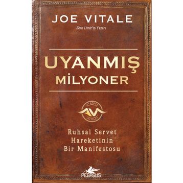 Uyanmış Milyoner - Joe Vitale