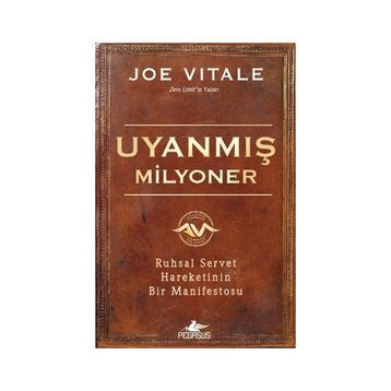 Uyanmış Milyoner - Joe Vitale