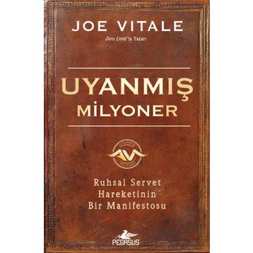 Uyanmış Milyoner - Joe Vitale