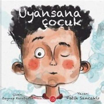 Uyansana Çocuk - Fatih Sancaklı