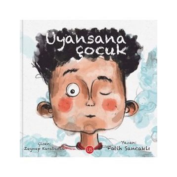 Uyansana Çocuk - Fatih Sancaklı