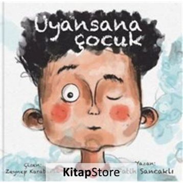 Uyansana Çocuk - Fatih Sancaklı