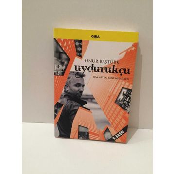 Uydurukçu - Onur Baştürk