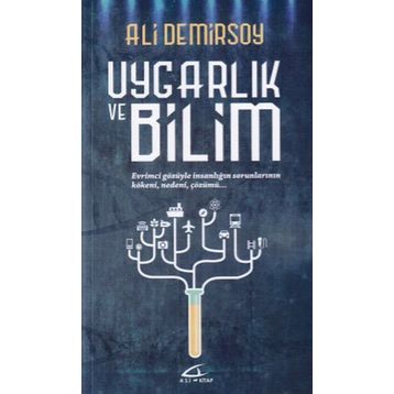 Uygarlık ve Bilim - Ali Demirsoy