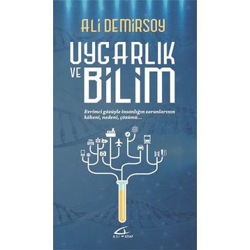 Uygarlık ve Bilim - Ali Demirsoy