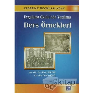 Uygulama Okulu’nda Yapılmış Ders Örnekleri - Güray Kırpık Şahin Oruç