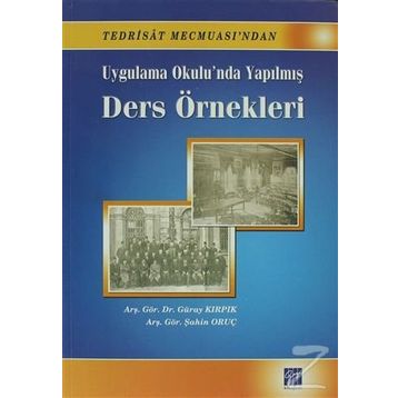 Uygulama Okulu’nda Yapılmış Ders Örnekleri - Güray Kırpık Şahin Oruç