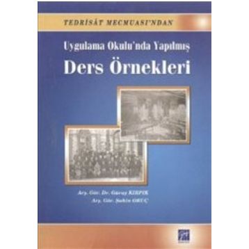 Uygulama Okulu’nda Yapılmış Ders Örnekleri - Güray Kırpık Şahin Oruç
