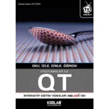 Uygulamalar ile QT - Serhat Deniz Öztürk