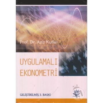 Uygulamalı Ekonometri - Aziz Kutlar