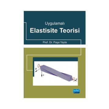 Uygulamalı Elastisite Teorisi - Paşa Yayla