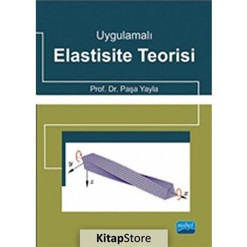 Uygulamalı Elastisite Teorisi - Paşa Yayla