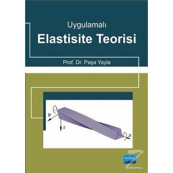Uygulamalı Elastisite Teorisi - Paşa Yayla
