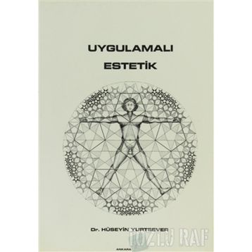UYGULAMALI ESTETIK - HÜSEYİN YURTSEVER
