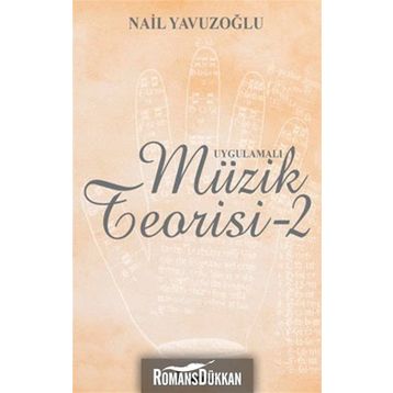 Uygulamalı Müzık Teorisi - 2 - Nail Yavuzoğlu