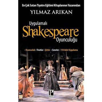 Uygulamalı Shakespeare Oyunculuğu - Yılmaz Arıkan