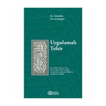 Uygulamalı Tefsir - Fethullah Neccarzadegan